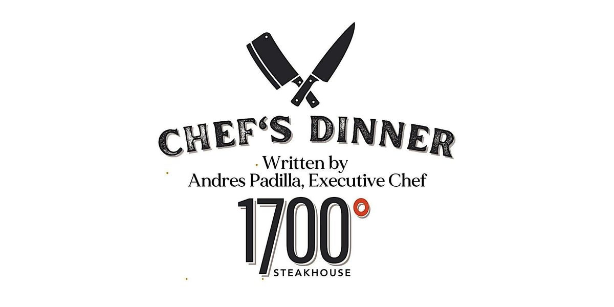 Chef's Dinner at 1700 Steakhouse | Event in El Paso | AllEvents