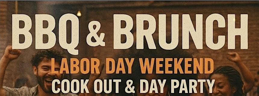 BBQ & Brunch Cook Out & Day Party -Labor Day Sunday, 31 August | Event in Dallas | AllEvents