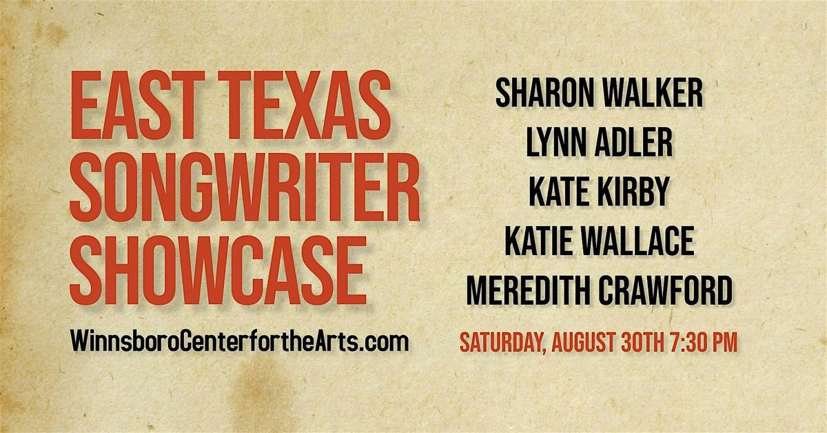 East Texas Songwriter Showcase, 30 August | Event in Winnsboro | AllEvents
