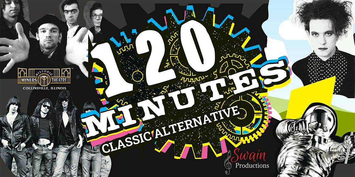 120 Minutes Classic Alternative and New Wave, 27 September | Event in Collinsville | AllEvents
