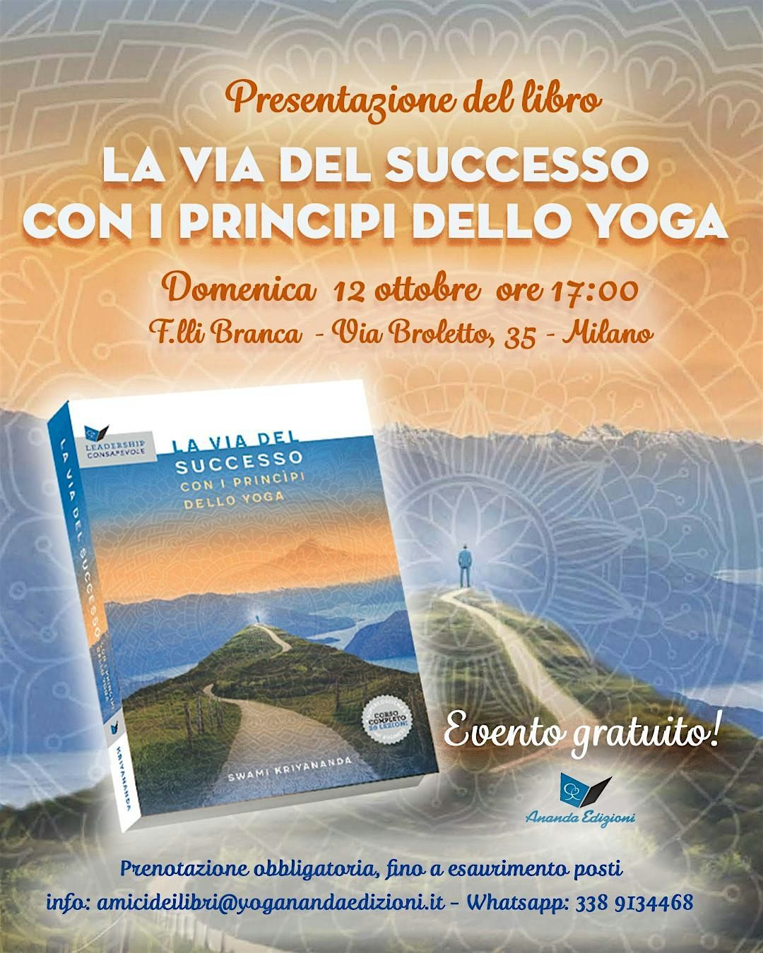 &quot;La via del successo con i principi dello yoga&quot; Presentazione a Milano
