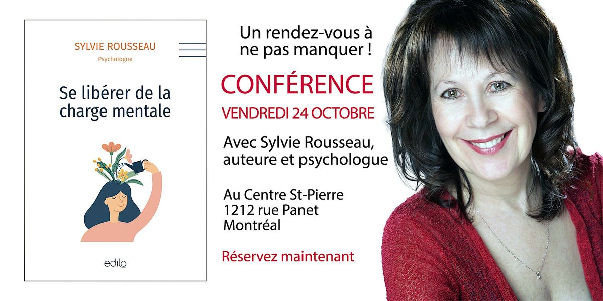 ✔️ LIBÉREZ-VOUS DE LA CHARGE MENTALE - Avec Sylvie Rousseau, psychologue., 24 October | Event in Montréal