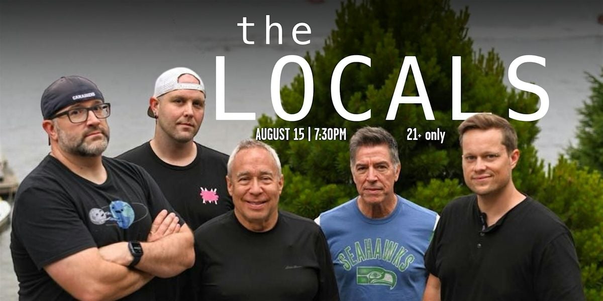 The Locals Live at Ocean5, 15 August | Event in Gig Harbor | AllEvents