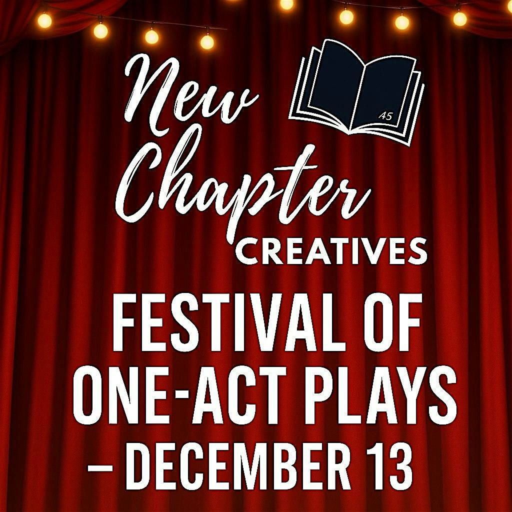New Chapter Creatives One-Act Festival: An Evening of New Works, 13 December | Event in Ridgewood | AllEvents