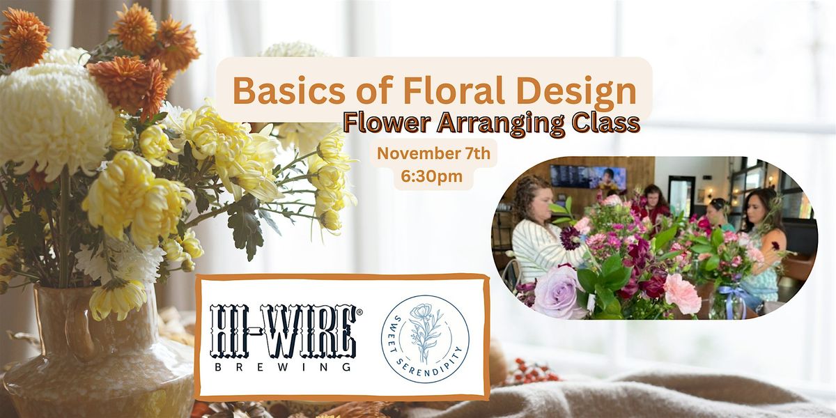 Basics of Floral Design Flower Arranging Class, 7 November | Event in Durham | AllEvents