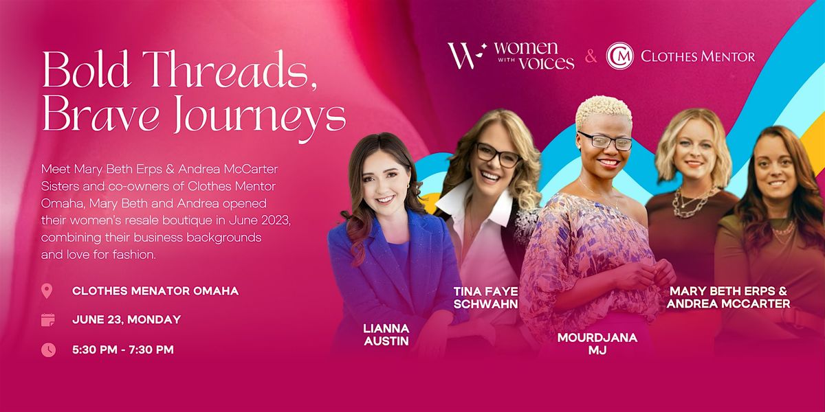 Bold Threads, Brave Journeys: Women with Voices Speaker June Event, 23 June | Event in Omaha | AllEvents