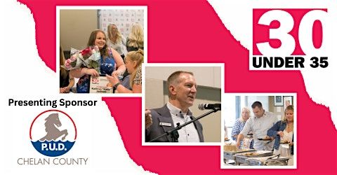 2025 Class of 30 under 35 Celebration, 9 October | Event in Wenatchee | AllEvents