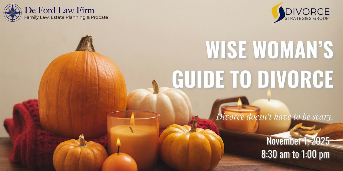 Wise Woman's Guide to Divorce, 1 November | Event in The Woodlands | AllEvents