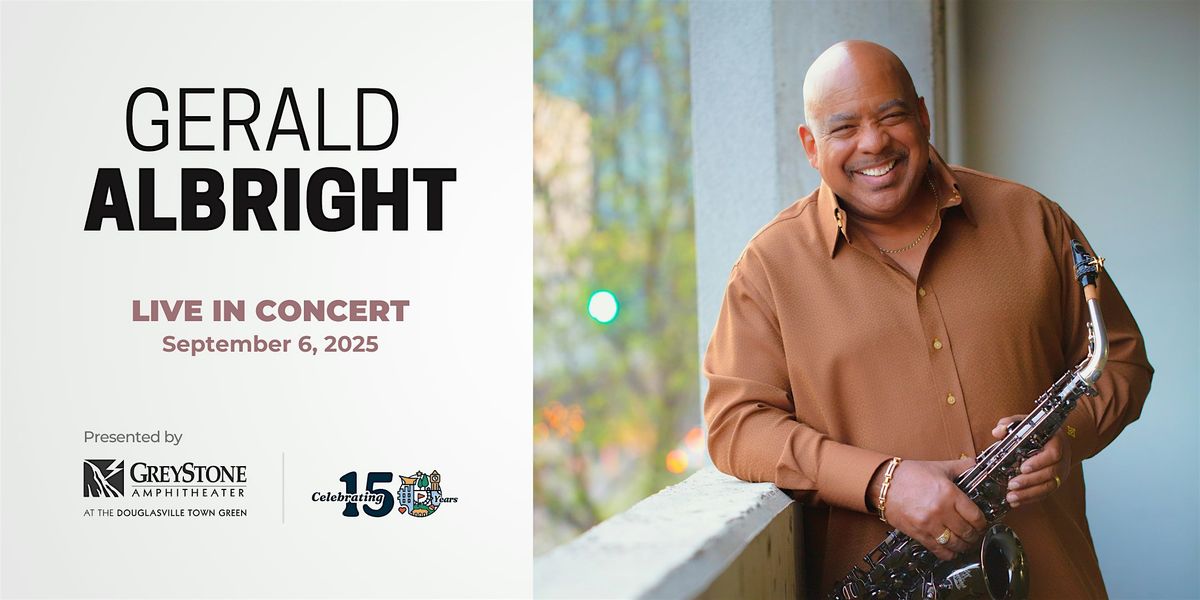 Gerald Albright Concert, 6 September | Event in Douglasville | AllEvents