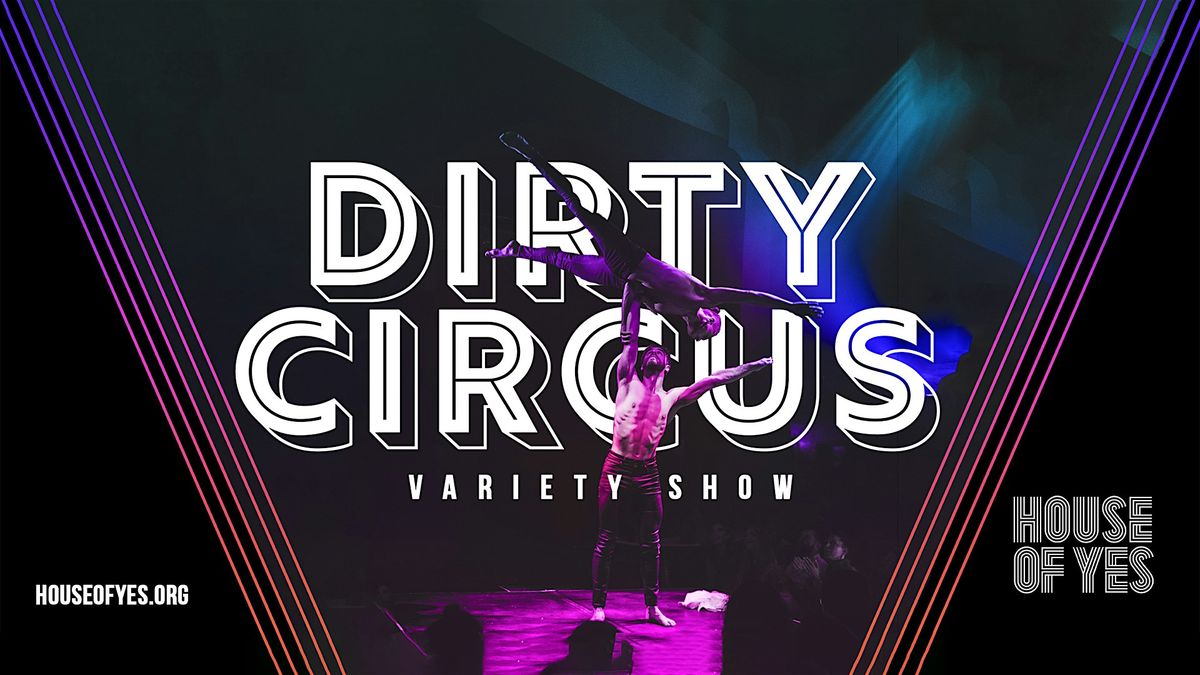 DIRTY CIRCUS · Variety Show, 26 July | Event in Brooklyn | AllEvents