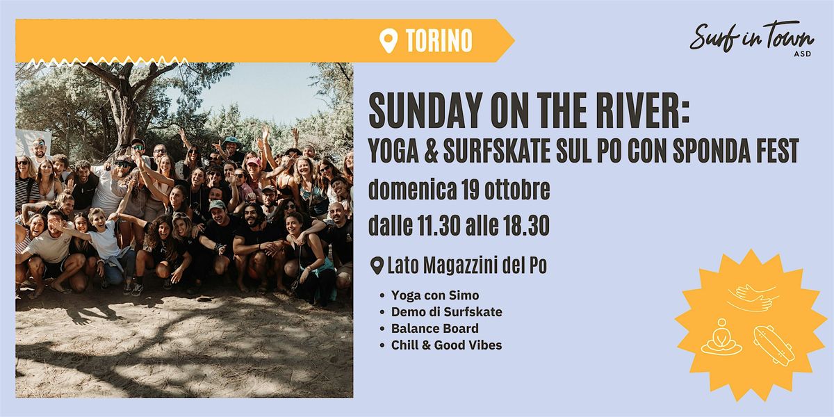 Sunday on the river: yoga & surfskate sul Po con SPONDA FEST, 19 October | Event in Torino | AllEvents