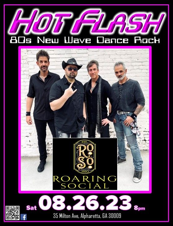 HOT FLASH, Roaring Social, Dunwoody, August 26 to August 27 AllEvents.in