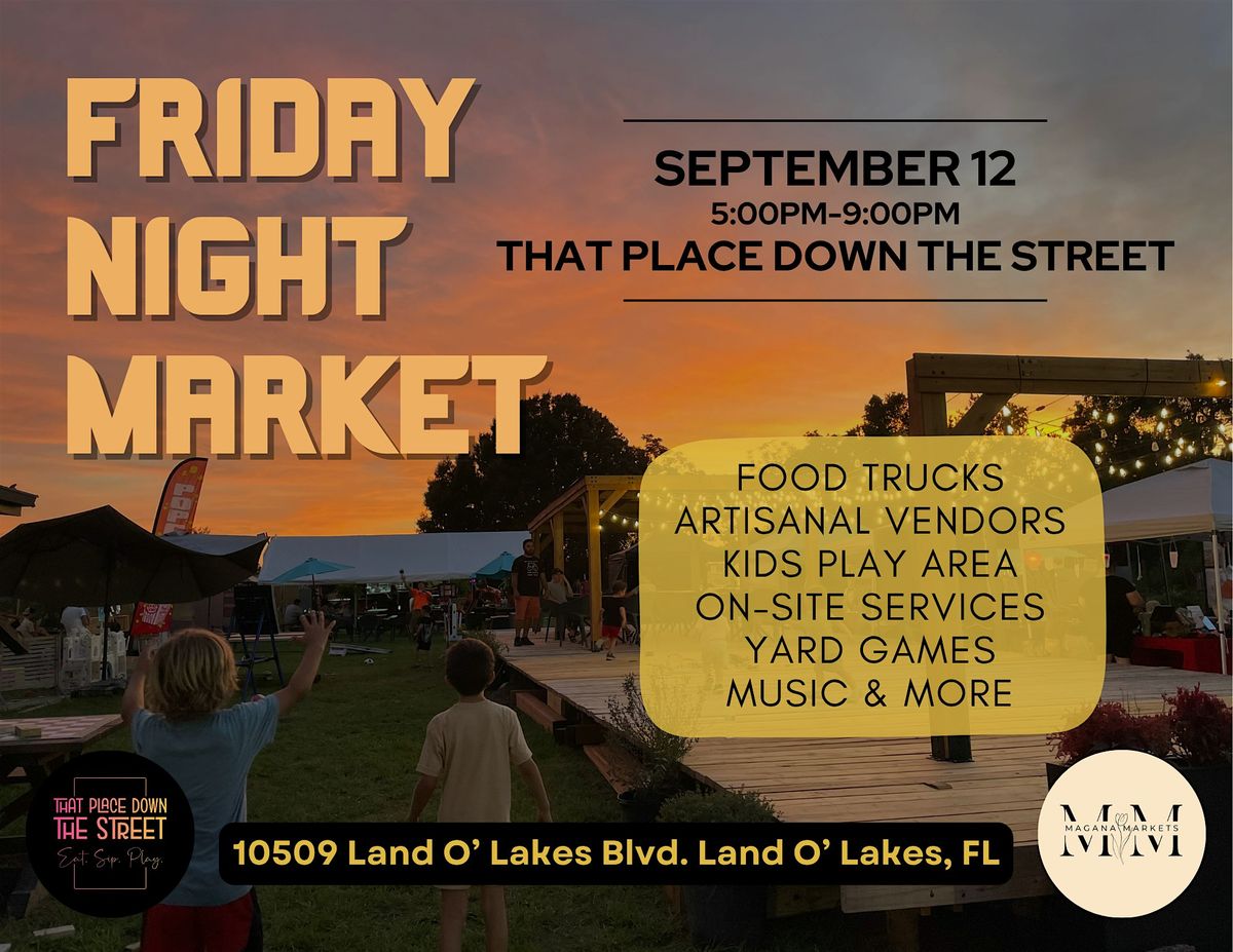 Friday Night Market, 12 September | Event in Land O' Lakes | AllEvents