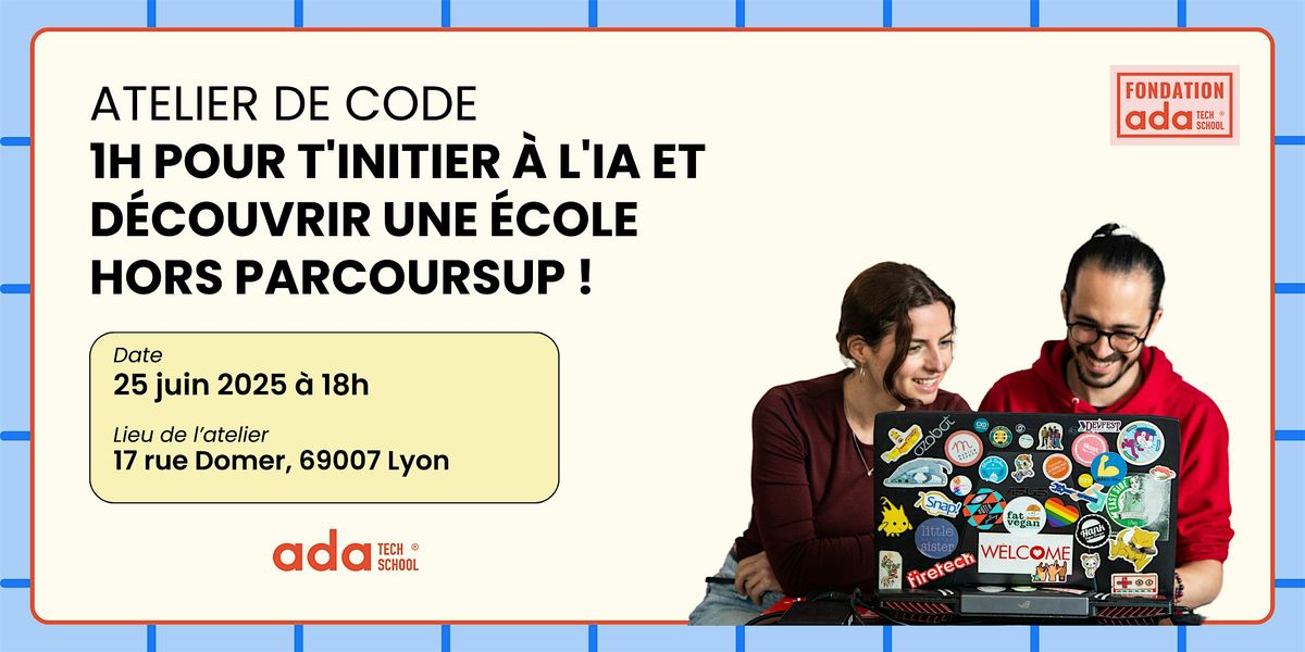 1h pour t'initier à l'IA et découvrir une école hors ParcourSup !, 2 July | Event in Lyon | AllEvents