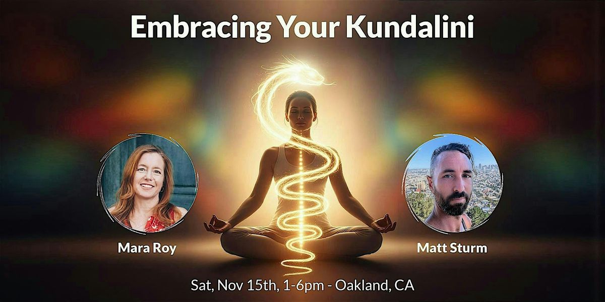 Embracing Your Kundalini, 15 November | Event in Oakland | AllEvents