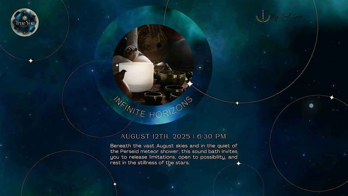 Infinite Horizons: A Cosmic Sound Journey, 12 August | Event in Arvada | AllEvents