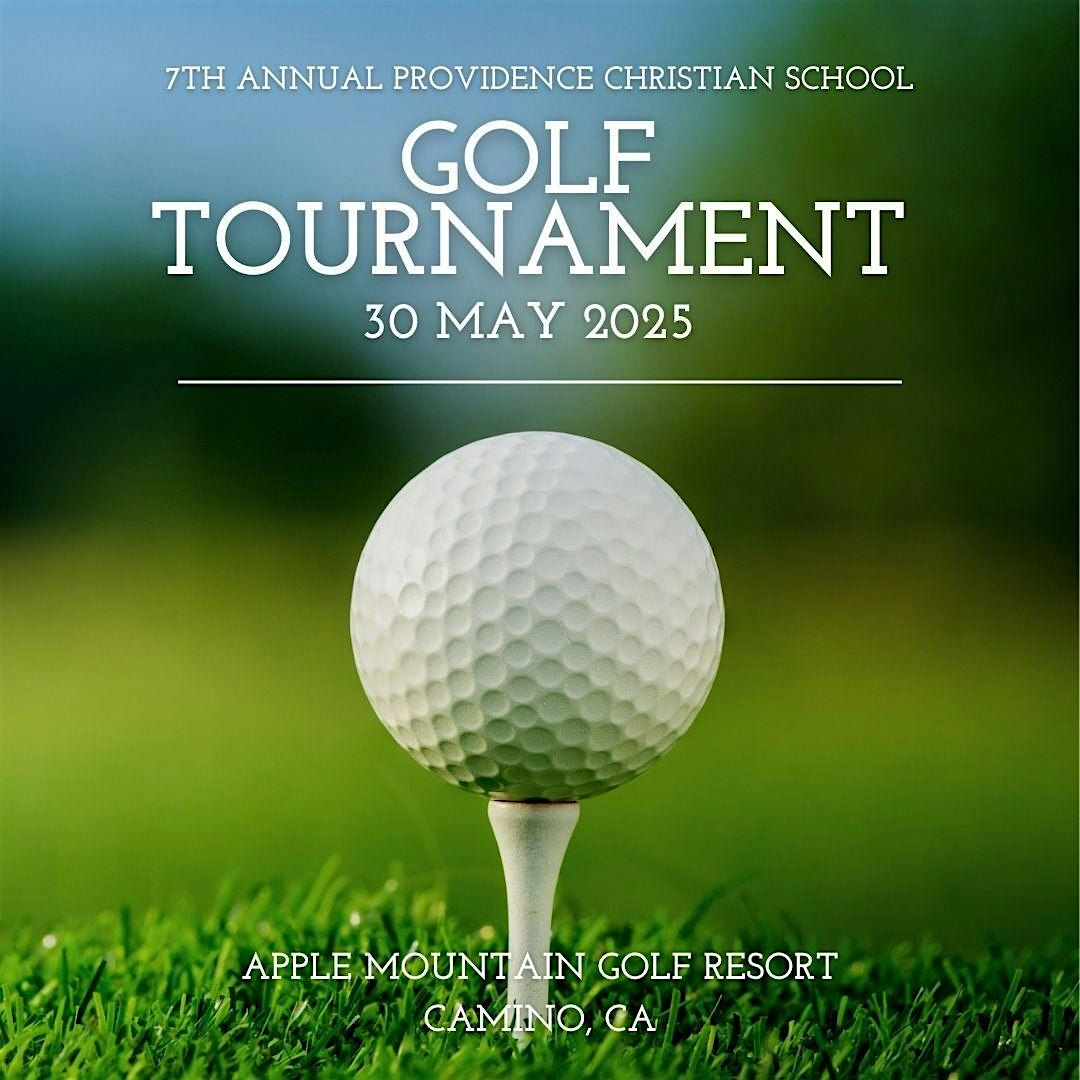 Providence Christian School 7th Annual Golf Tournament - Spring 2025, 30 May | Event in Camino | AllEvents