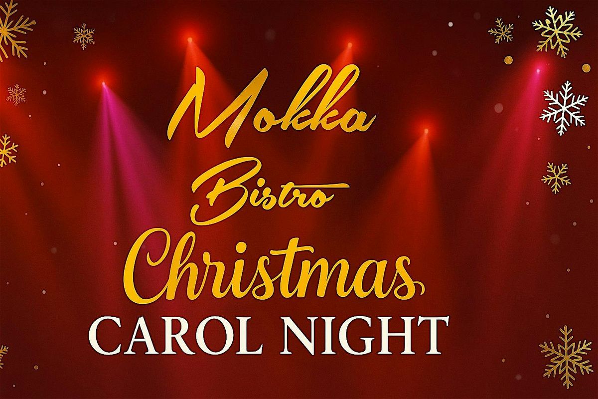 Mokka Bistro Christmas Carols, 12 December | Event in Woking | AllEvents