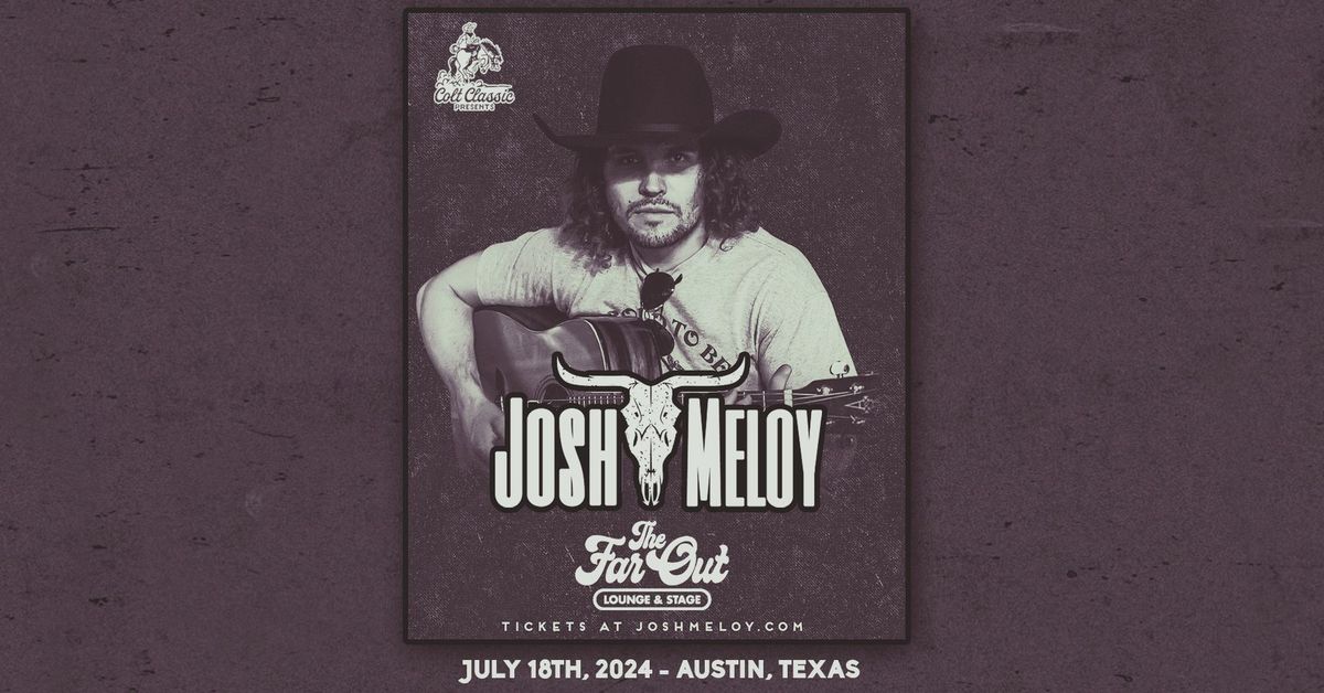 Josh Meloy (18+), 25 October | Event in Fort Worth | AllEvents