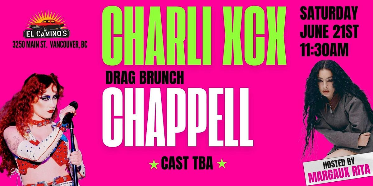 Charli XCX vs. Chappell Roan Drag Brunch, 21 June | Event in Vancouver | AllEvents