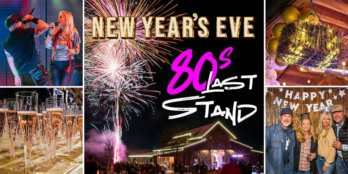 Hay Bale Drop @ 10 NYE Bash - LAST STAND 80's Rock cover band - FIREWORKS!, 31 December | Event in Anna | AllEvents