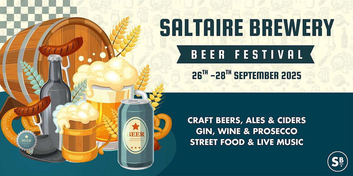 Saltaire Brewery Beer Festival 2025, 26 September | Event in Shipley | AllEvents