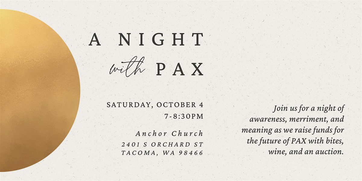 A Night with PAX 2025, 4 October | Event in Tacoma | AllEvents