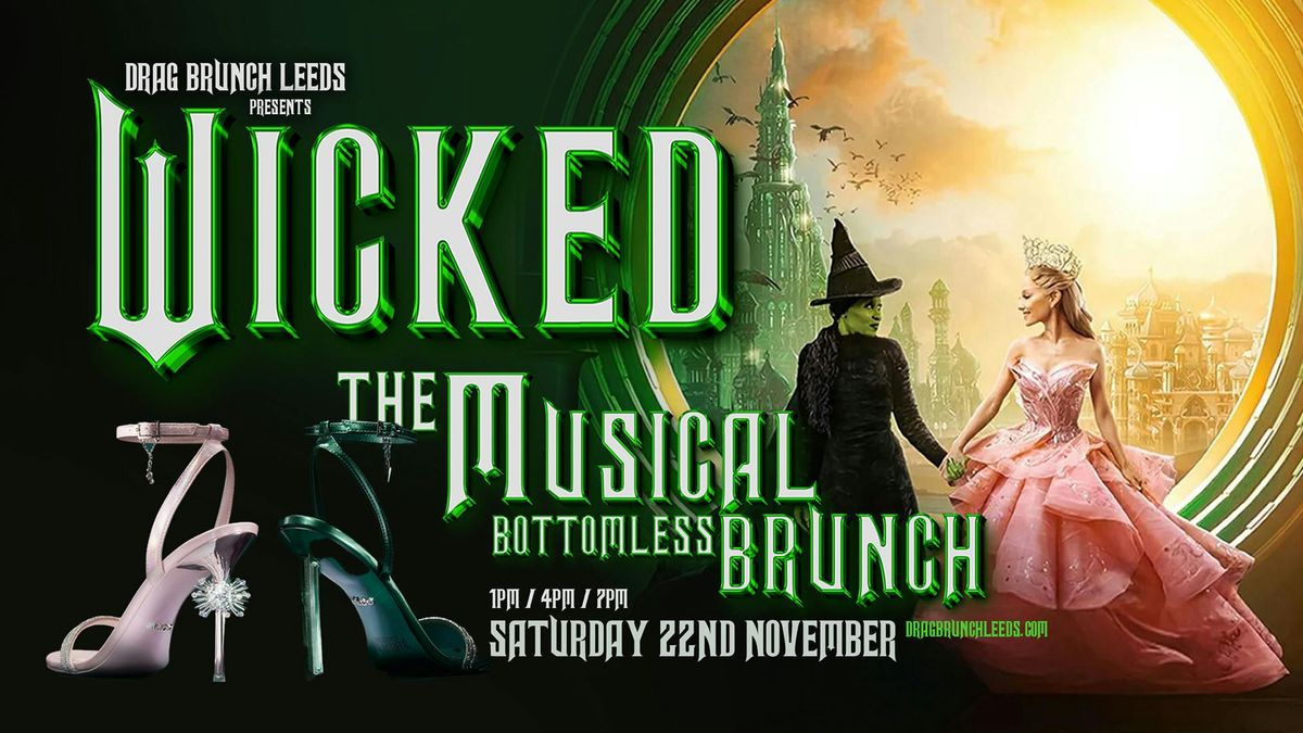 The Drag Brunch - WICKED Special!, 22 November | Event in Leeds | AllEvents