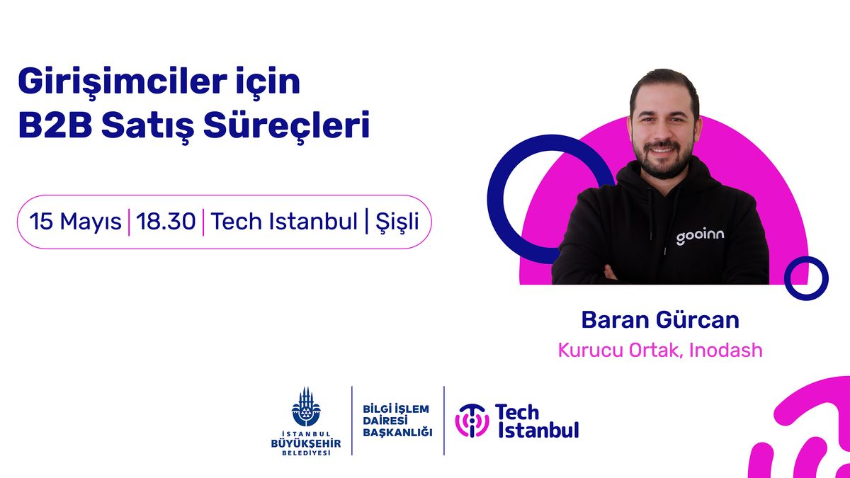 Girişimciler için B2B Satış Süreçleri, 15 May | Event in istanbul | AllEvents