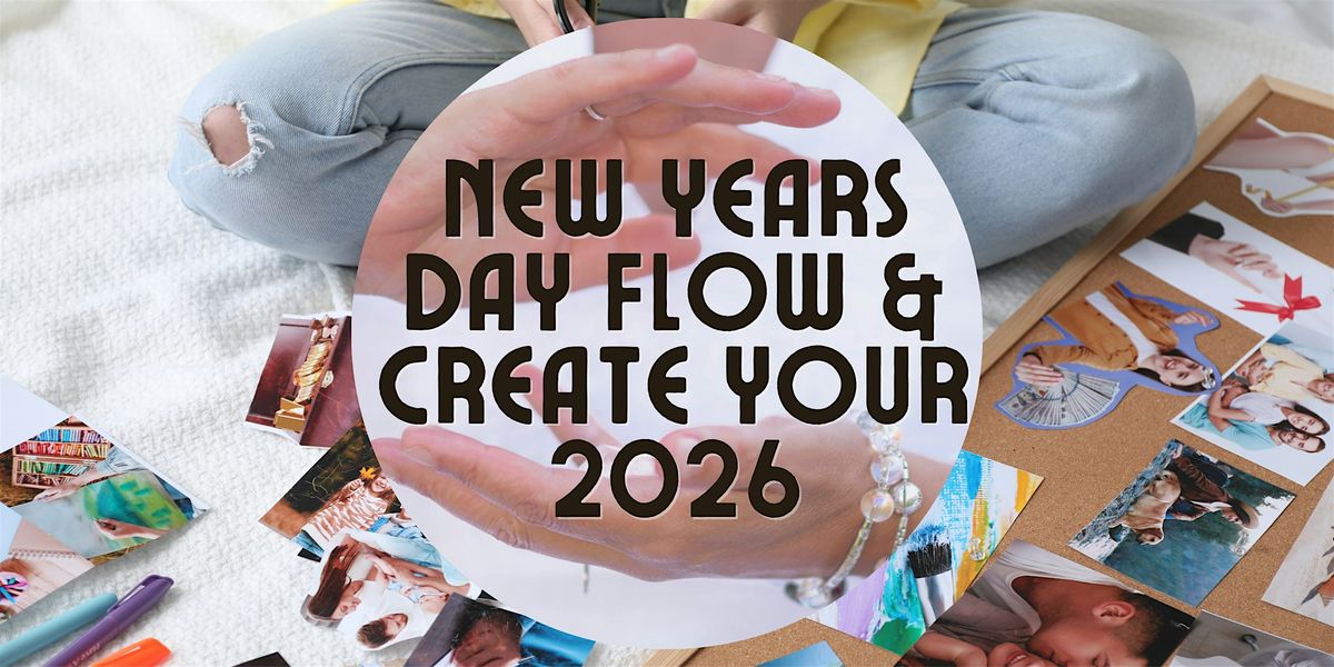 New Year's Day Flow & Create Your 2026, 24 December | Event in Coloma | AllEvents