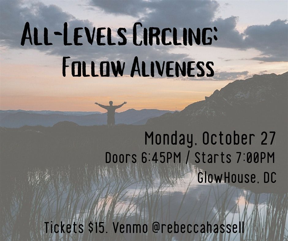 All-Levels Circling: Follow Aliveness, 27 October | Event in Washington | AllEvents