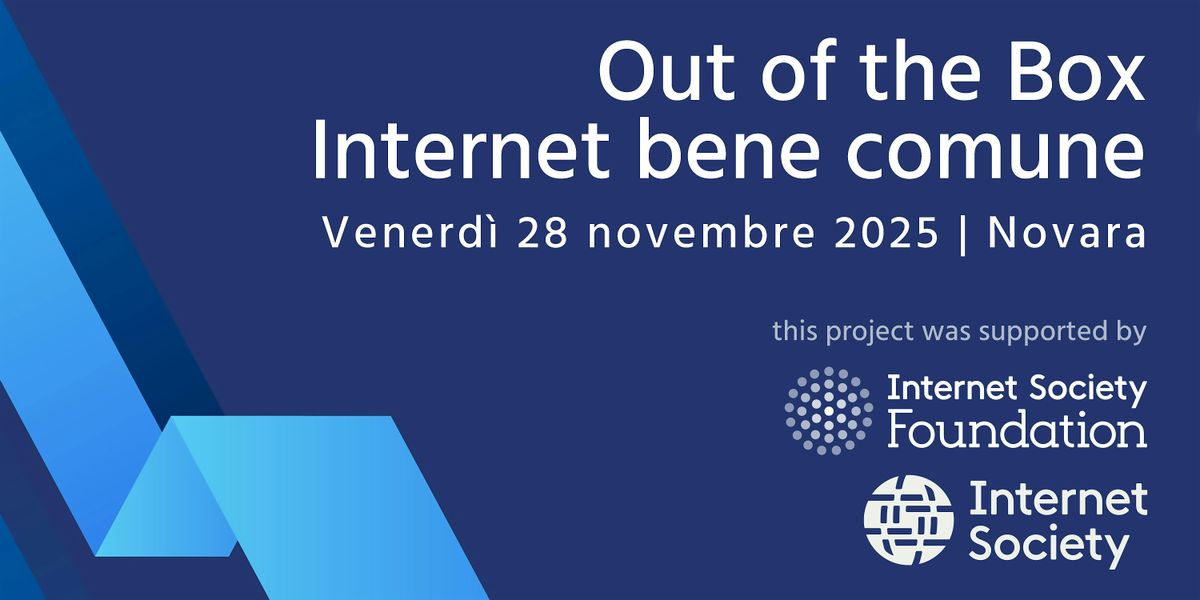 25 Anni di Internet Society Italia: Out of the Box, Internet bene comune. | Event in Novara | AllEvents