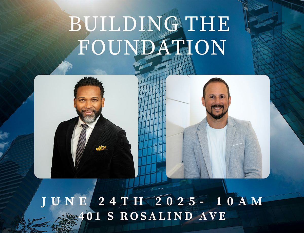 BUILDING THE FOUNDATION with  Bobby Davidowitz & Mike Collier, 24 June | Event in Orlando | AllEvents