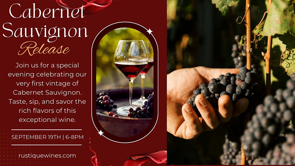 Cabernet Sauvignon Release, 19 September | Event in Salinas | AllEvents