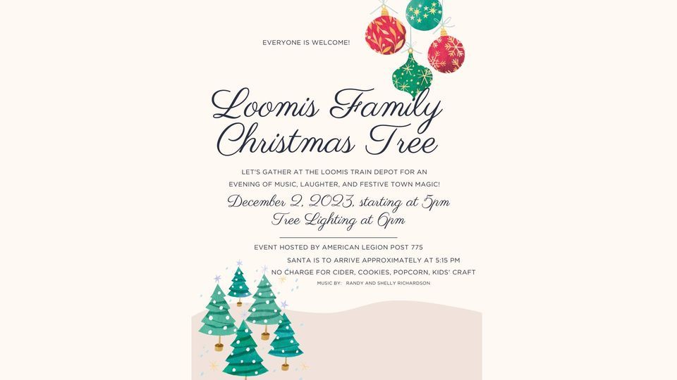 Loomis Family Christmas Tree Lighting, Loomis Train Depot, 2 December