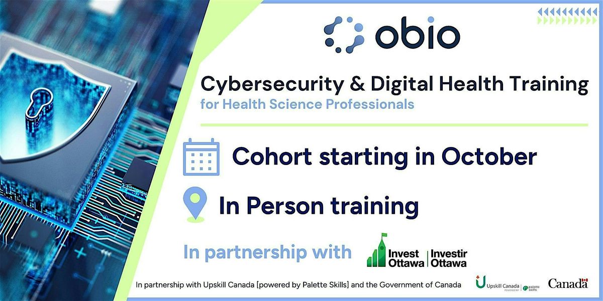 Cybersecurity & Digital Health Training  - October cohort, 6 October | Event in Ottawa | AllEvents