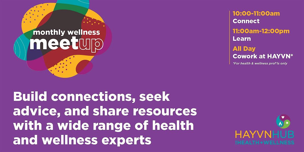 Monthly Wellness Collective Meetups: Connect, Learn, Coworking Day, 6 November | Event in Darien | AllEvents