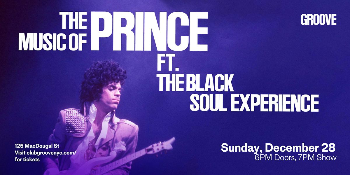 The Music of Prince ft. The Black Soul Experience, 28 December | Event in New York | AllEvents