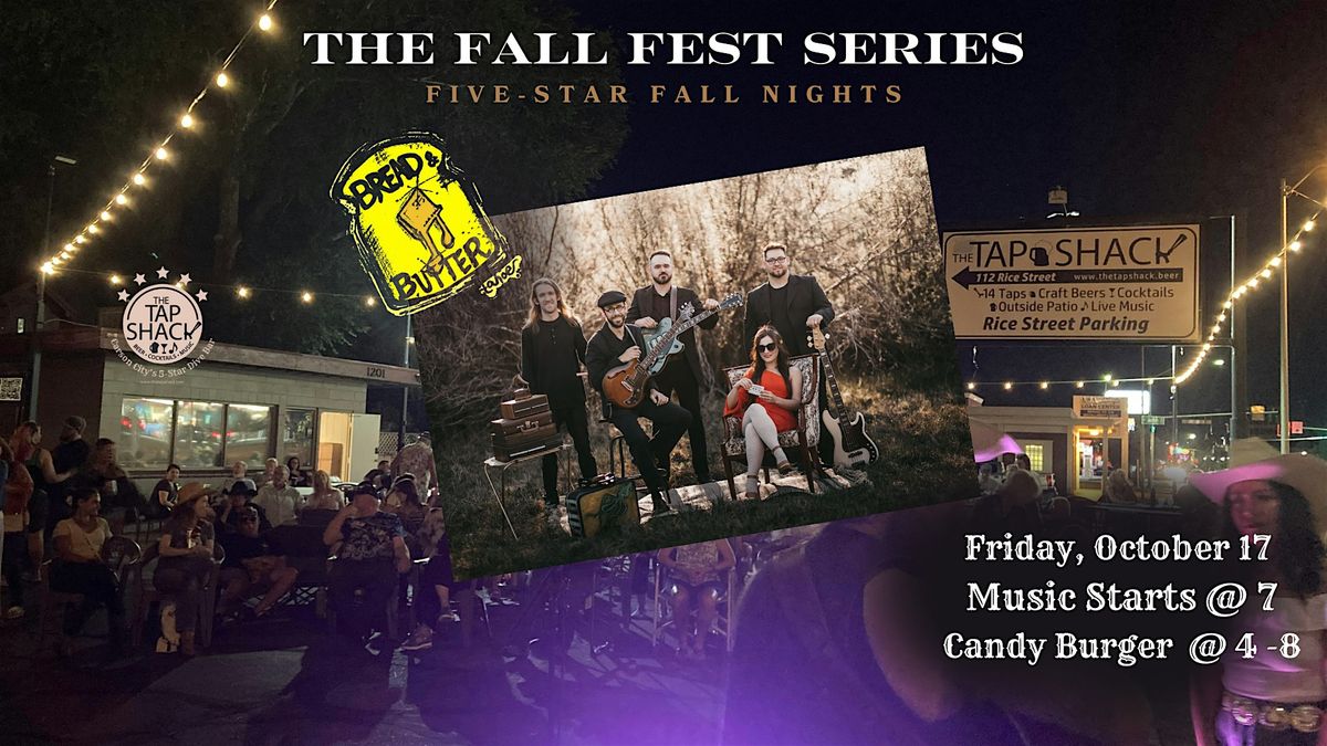 Bread & Butter • Five-Star Fall Nights at The Tap Shack, 17 October | Event in Carson City | AllEvents