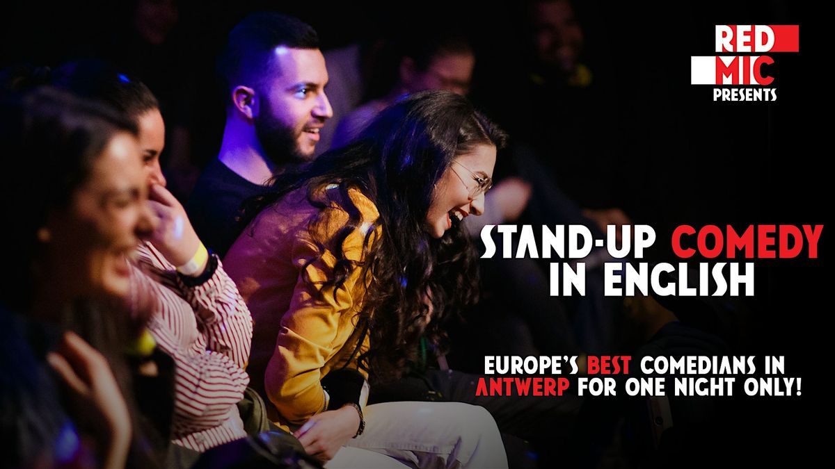 RED MIC - Antwerp - Stand up Comedy in English, 21 November | Event in Antwerpen | AllEvents