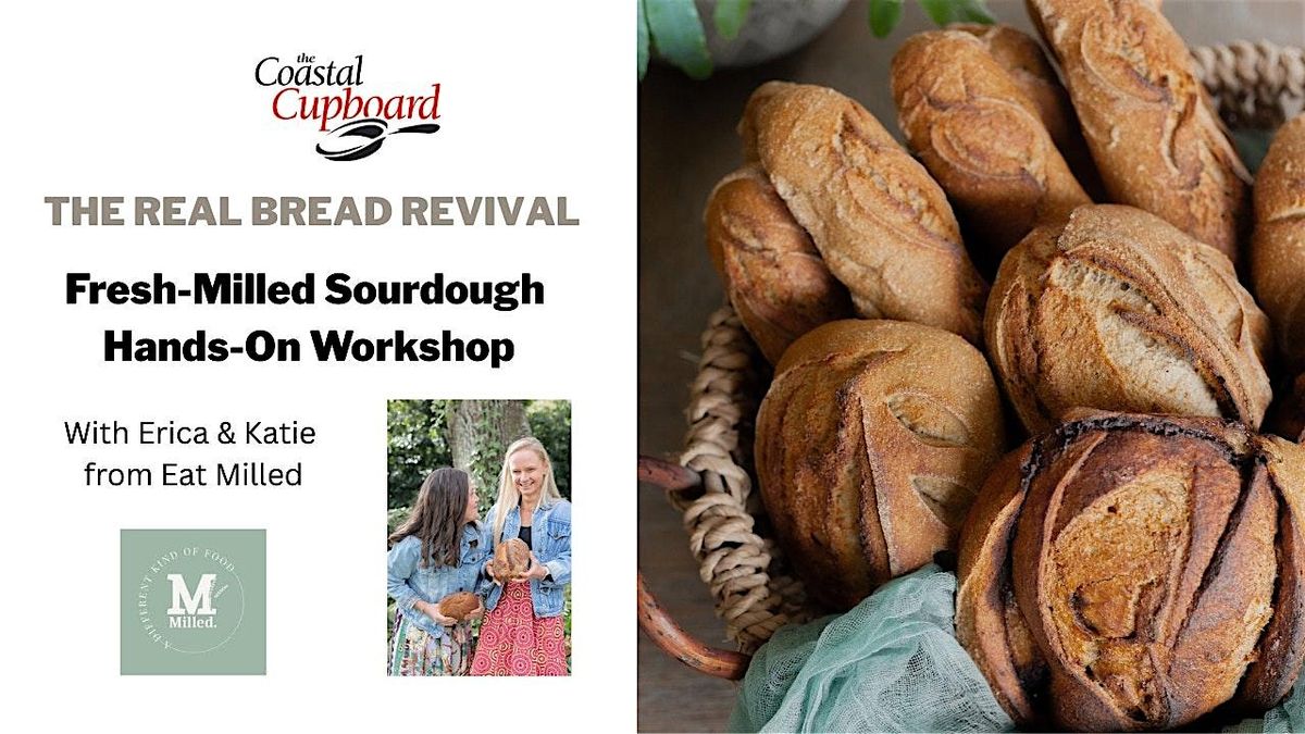 Fresh-Milled Sourdough Hands-On Workshop, 2 October | Event in Mount Pleasant | AllEvents