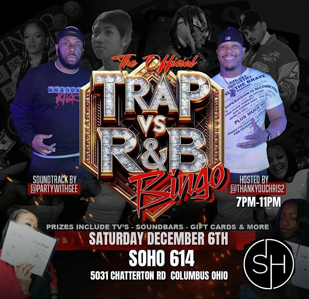 R&B BiNGO COLUMBUS!  12/6/25 R&B Vs Trap Bingo W/ THANKYOUCHRIS @ SOHO 614 | Event in Columbus | AllEvents