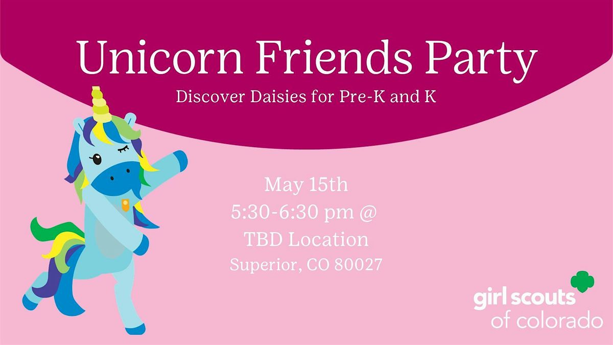 Discover Daisies: Unicorn Friends Party (Superior), 15 May | Event in Erie | AllEvents