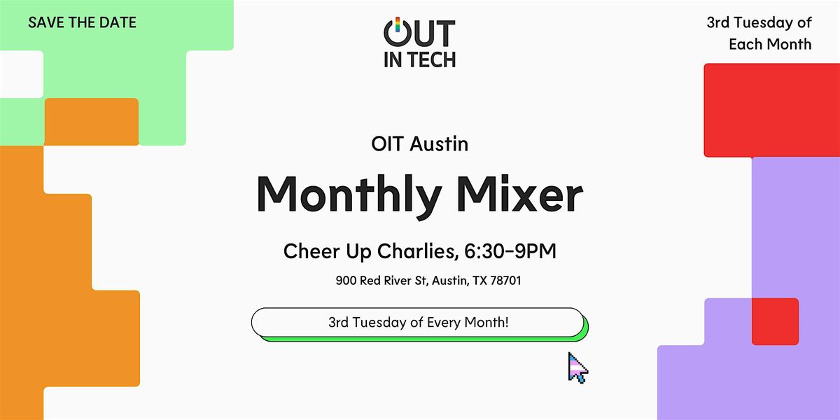 Out in Tech Austin | Monthly Mixer 2025 | Event in Austin | AllEvents