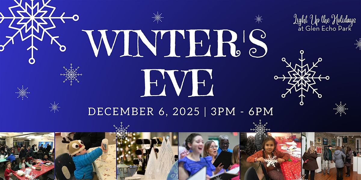 Winter's Eve, 6 December | Event in Glen Echo | AllEvents