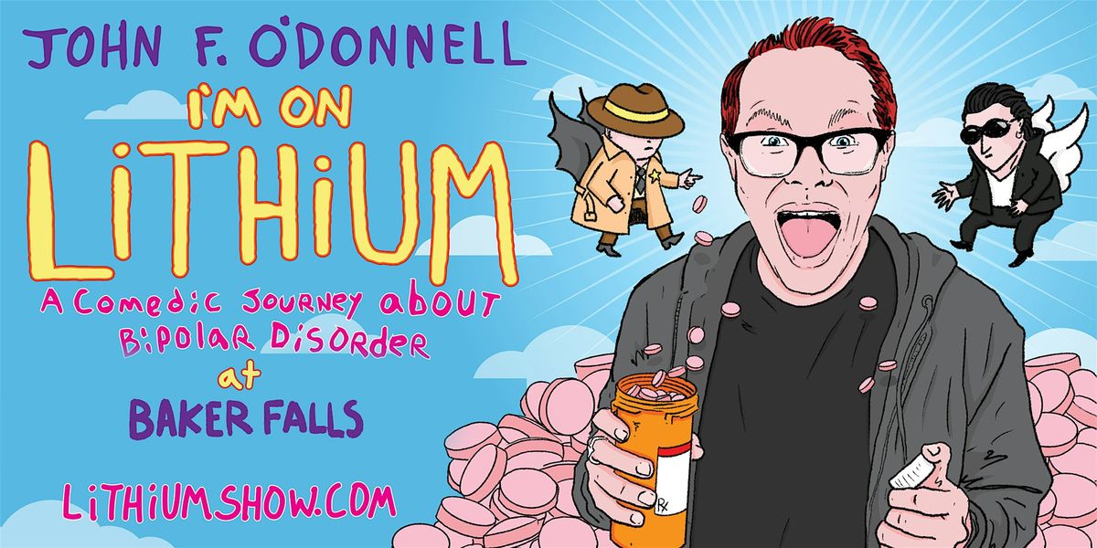 I'M ON LITHIUM: A Comedic Journey About Bipolar Disorder | Event in New York | AllEvents