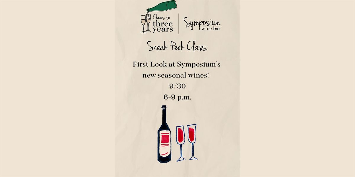 Sneak Peek Class: First Look at Symposium's New Seasonal Wines, 30 September | Event in Lancaster | AllEvents