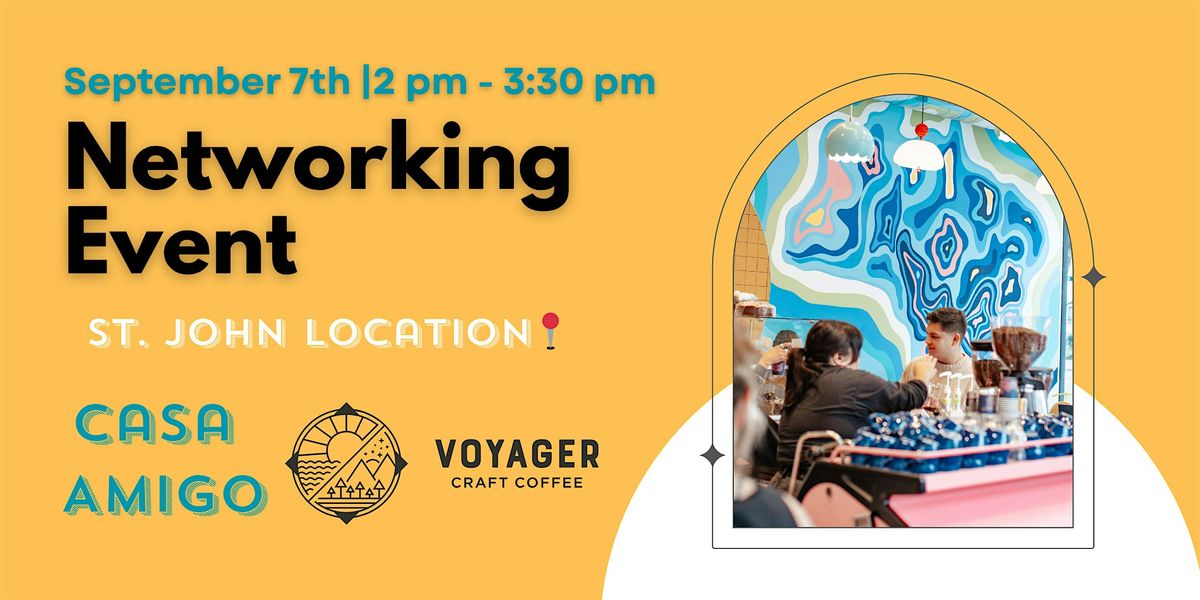 Networking Event | Casa Amigo x Voyager Craft Coffee, 7 September | Event in San Jose | AllEvents