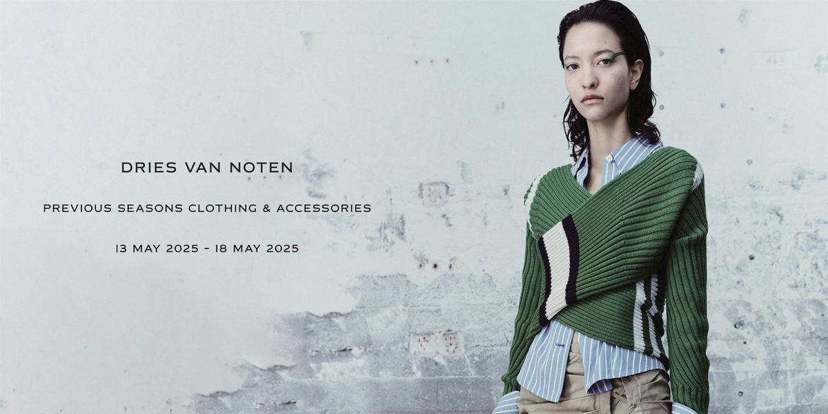 Sale of Previous Seasons Clothing and Accessories - Dries Van Noten, 13 May | Event in Antwerpen | AllEvents