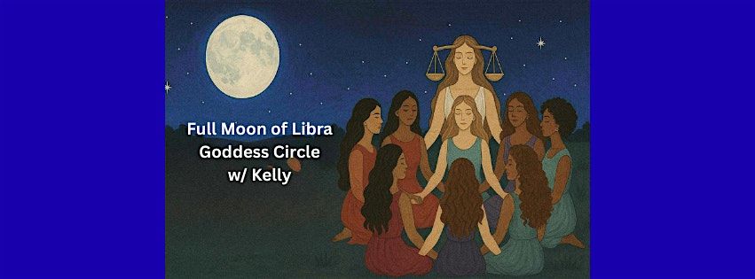 Full Moon of Libra Goddess Circle w/ Kelly, 5 October | Event in Fort Lauderdale | AllEvents
